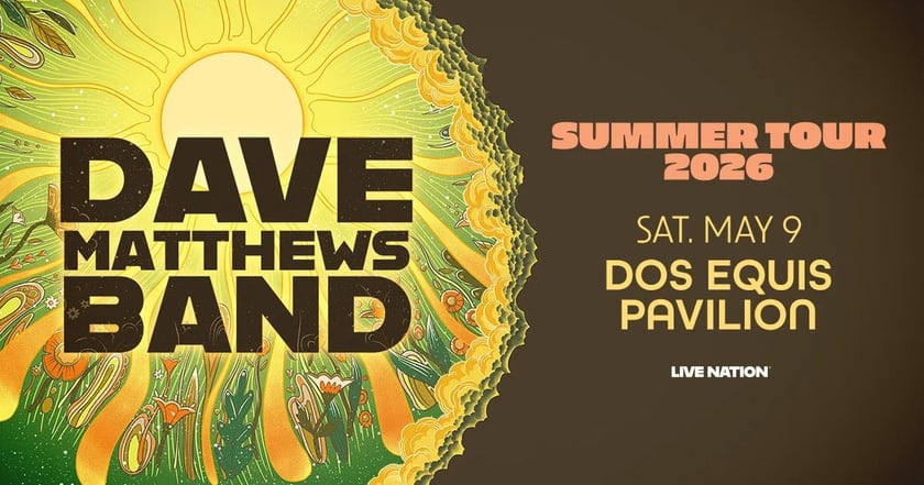 Official concert poster — Dave Matthews Band Summer Tour 2026 at Dos Equis Pavilion, Dallas Texas, Saturday May 9 2026